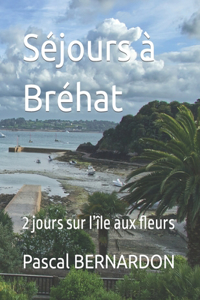 Séjours à Bréhat