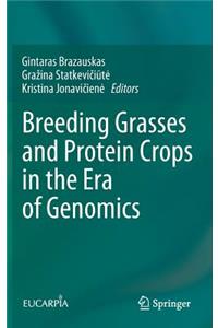 Breeding Grasses and Protein Crops in the Era of Genomics