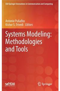 Systems Modeling: Methodologies and Tools