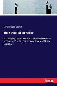 School-Room Guide