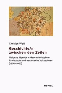 Geschichte/N Zwischen Den Zeilen