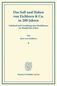 Das Soll Und Haben Von Eichborn & Co. in 200 Jahren