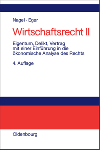 Eigentum, Delikt Und Vertrag