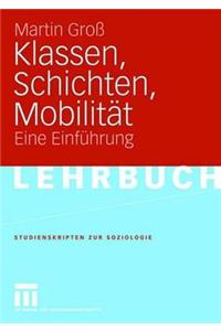 Klassen, Schichten, Mobilitat