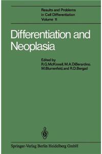 Differentiation and Neoplasia