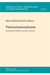 Textmetamorphosen