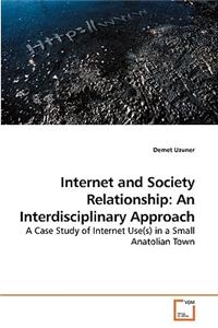Internet and Society Relationship