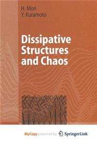 Dissipative Structures and Chaos