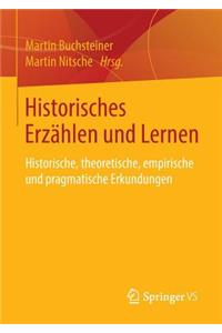Historisches Erzählen und Lernen