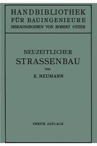 Der Neuzeitliche Straßenbau
