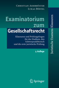 Examinatorium Zum Gesellschaftsrecht