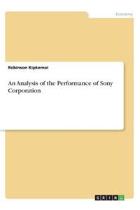 Analysis of the Performance of Sony Corporation