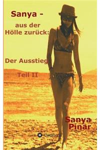 Sanya - aus der Hölle zurück