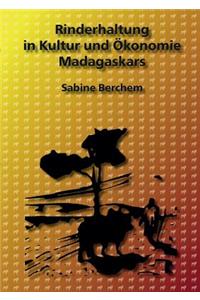 Rinderhaltung in Kultur und Ökonomie Madagaskars