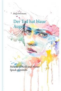 Tod hat blaue Augen