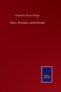 Men, Women, and Ghosts