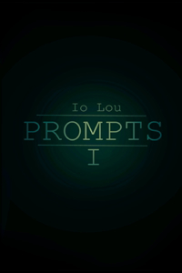 Prompts I