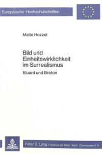 Bild Und Einheitswirklichkeit Im Surrealismus
