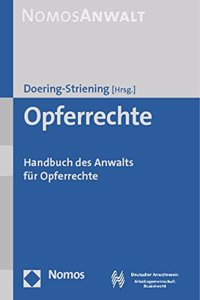 Opferrechte: Handbuch Des Anwalts Fur Opferrechte