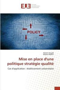 Mise En Place Dune Politique Stratégie Qualité