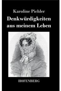 Denkwürdigkeiten aus meinem Leben