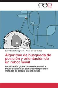 Algoritmo de Busqueda de Posicion y Orientacion de Un Robot Movil