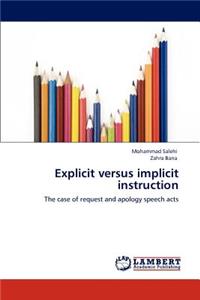 Explicit versus implicit instruction