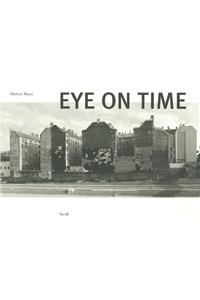 Michael Ruetz: Eye on Time
