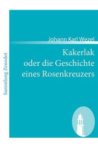 Kakerlak oder die Geschichte eines Rosenkreuzers