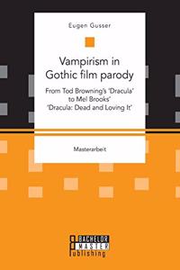 Vampirism in Gothic film parody