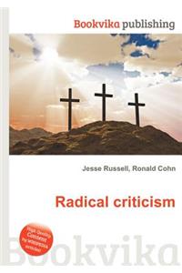 Radical Criticism