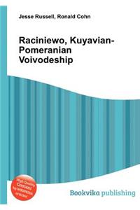 Raciniewo, Kuyavian-Pomeranian Voivodeship