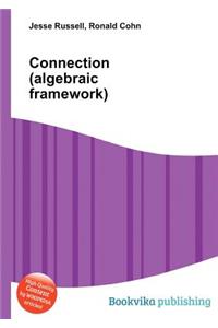 Connection (Algebraic Framework)