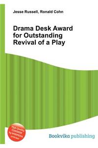 Drama Desk Award for Outstanding Revival of a Play