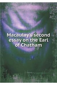 Macaulay's Second Essay on the Earl of Chatham