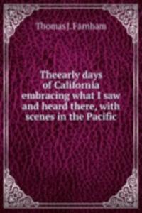 THEEARLY DAYS OF CALIFORNIA EMBRACING W