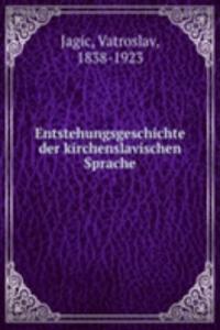 Entstehungsgeschichte der kirchenslavischen Sprache