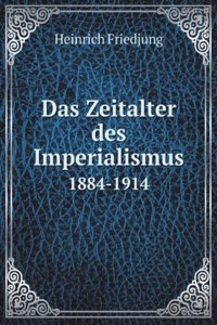 Das Zeitalter des Imperialismus