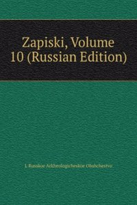 ZAPISKI VOLUME 10 RUSSIAN EDITION