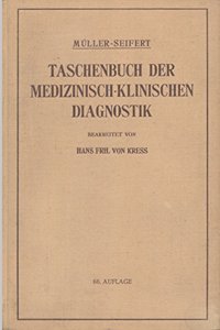 Taschenbuch der medizinisch-klinischen Diagnostik