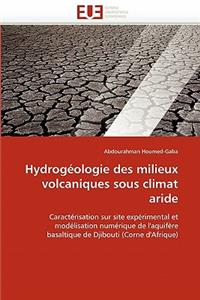 Hydrogéologie Des Milieux Volcaniques Sous Climat Aride