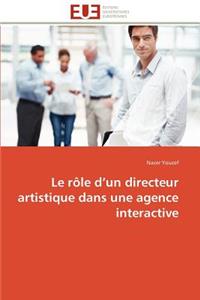 Le R�le D Un Directeur Artistique Dans Une Agence Interactive
