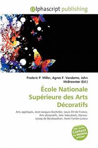 Ecole Nationale Superieure Des Arts Decoratifs