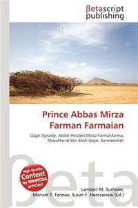 Prince Abbas Mirza Farman Farmaian