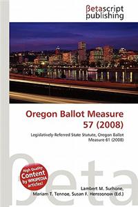 Oregon Ballot Measure 57 (2008)