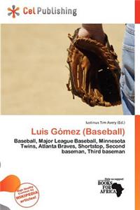 Luis G Mez (Baseball)