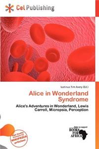 Alice in Wonderland Syndrome
