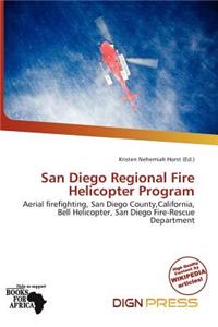 San Diego Regional Fire Helicopter Program