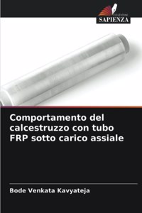 Comportamento del calcestruzzo con tubo FRP sotto carico assiale