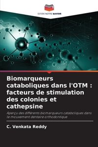 Biomarqueurs cataboliques dans l'OTM